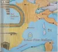 Biel Ballester Trio - Echoes from Mallorca