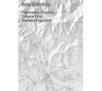 Biella fa territorio. Leggere e agire nella comunità