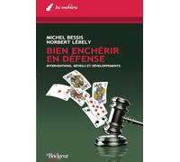 Bien enchérir en défense