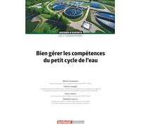 Bien gérer les compétences du petit cycle de l'eau