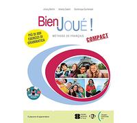 Bien joué! Compact. Per la Scuola media. Con e-book. Con espansione online. Con File audio per il download