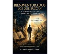 Bienaventurados Los Que Buscan: Bienaventurados Los Que Dudan