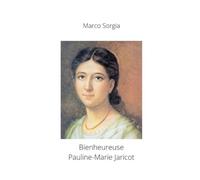 Bienheureuse Pauline-Marie Jaricot