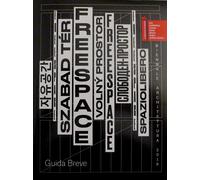 Biennale Architettura 2018. Freespace. Guida breve - AA.VV.