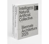 Biennale Architettura 2025: Intelligens. Natural. Artificial. Collective