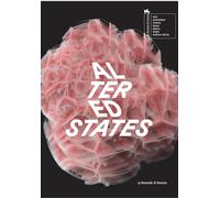Biennale danza 2023. Altered States. Ediz. italiana e inglese - AA.VV.