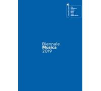 Biennale Musica 2019. Back to Europe. Ediz. italiana e inglese