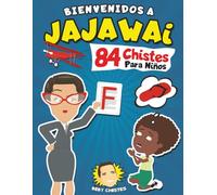 Bienvenidos a Jajawai | 84 Chistes para niños