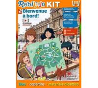 BIENVENUE À BORD! - VOLUME 2 (LDM) (9788808454386) - Libro Scolastico + Kit Scuola con Copertine Rebillo