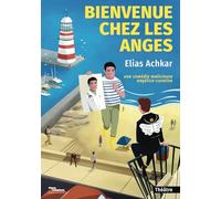 Bienvenue chez les Anges: une comédie malicieuse angélico-curative