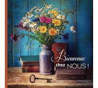 Bienvenue Chez Nous !: Livre d'Or pour gîte, Airbnb, location saisonnière, maison d'hôte, chambre d'hôte, vacances à la mer, montagne, campagne, hôtel, restaurant | 100 pages 21 x 21 cm