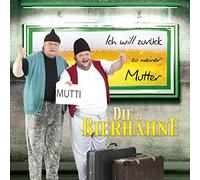 Bierhahne, Die - Ich Will Zuruck Zu.
