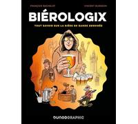 Biérologix: Tout savoir sur la bière en bande dessinée