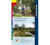 Biesboschpad: voetafdruk van de Elisabethsvloed