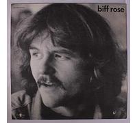 BIFF ROSE - Biff Rose