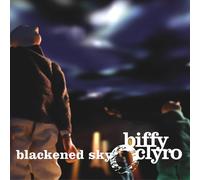 BIFFY CLYRO - Blackened Sky