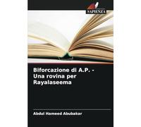Biforcazione di A.P. - Una rovina per Rayalaseema
