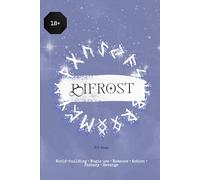 Bifrost: A Norse Saga: Book #1 The Prequel