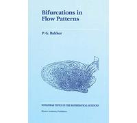 Bifurcations in Flow Patterns: Some Applications of the Qualitative Theory of Differential Equations in Fluid Dynamics: 2