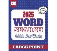 BIG 2000+ New Words Word Search for Adults: 100+ Large Print Puzzles with Interesting Themes