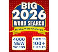 Big 2026 4000 Word Search Book: Over 100 Themed Brain Games for Adults, Seniors and Teens -- a Fun Stress-Relief Challenge.