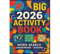Big 2026 activity book: | word search | crossword | sudoku | +bonus puzzles | large print