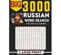 BIG 3000 RUSSIAN WORD SEARCH FOR ADULTS & SENIORS: Large Print Word Find · Easy-to-Read 8.5×11 · Russian Language Themes with Solutions