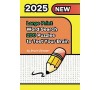 Big 3000 Word Search Puzzle Book 2025 - Over 200 Puzzles for Adults, Seniors and Teens: Word Searches with Easy to Read Print | 6x9 Inches | 400 pages ... | Gift for Vacations, Holidays and Free Time
