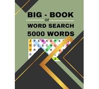 BIG 5000 New Words Word Search for Adults: 118 Large Print Puzzles with Interesting Themes about the Year