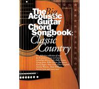 Big Acoustic Guitar Chord Songbook Classic Country