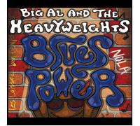 Big Al and the Heavyweights Blues Power (CD) Album