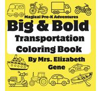 Big and Bold Transportation Coloring Book