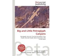 Big and Little Petroglyph Canyons: Petroglyphs, Rock Art, Coso Rock Art District, Coso People, Chumash People, Native Americans in the United States