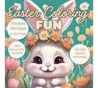 Big and Simple Easter Coloring Book: Fun and Easy Easter Drawings for Kids: Simple and Large Easter Coloring Book Fun for Kids