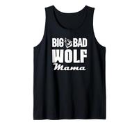Big & Bad Wolf Mama Funny Wolf Dog Mom Bad Mama Wolf Costume Canotta