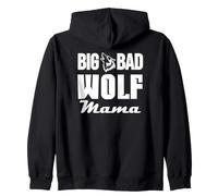 Big & Bad Wolf Mama Funny Wolf Dog Mom Bad Mama Wolf Costume Felpa con Cappuccio