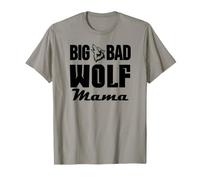 Big & Bad Wolf Mama Funny Wolf Dog Mom Bad Mama Wolf Costume Maglietta