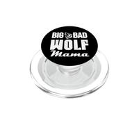 Big & Bad Wolf Mama Funny Wolf Dog Mom Bad Mama Wolf Costume PopSockets PopGrip per MagSafe