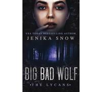 Big Bad Wolf (The Lycans, 1)