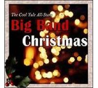 Big Band Christmas #1: The Cool Yule All-Stars (Audio-Only DVD)