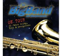 Big Band der Bundeswehr - 30 Jahre on Tour