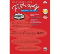 Big Band Drumming Fill-Osophy