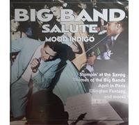 Big Band Salute Mood Indigo