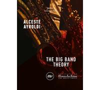 BIG BAND THEORY (THE) - Ayroldi Alceste - 2025 - Minimum Fax