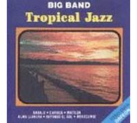 Big Band Tropical Jazz
