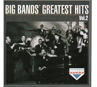 Big Bands' Greatest Hits, Vol. 2