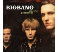 Big Bang - Electric Psalmbook by Big Bang