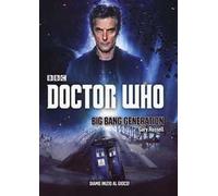 Big Bang Generation. Doctor Who