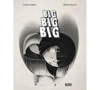 Big, big, big. Ediz. a colori