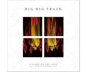 Big Big Train - A Flare On The Lens: Live In London (180 g) (2 LP)